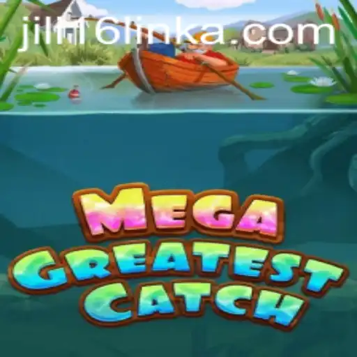 Discover the Excitement: MegaGreatestCatch - A Deep Dive into the Game
